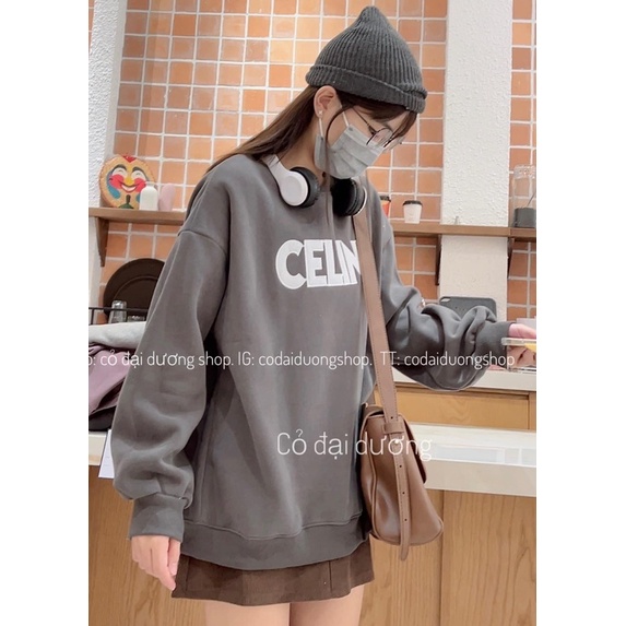 Áo nỉ swt CELINEEEEE