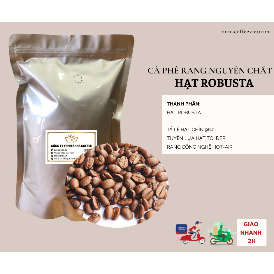 Cà phê Robusta rang mộc nguyên chất 1kg công nghệ hot air tỷ lệ hạt to đều màu nâu đậm không lẫn tạp chất