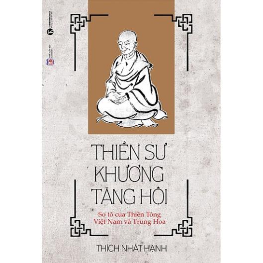 Sách - Thiền Sư Khương Tăng Hội (Tái Bản) - Thái Hà Books