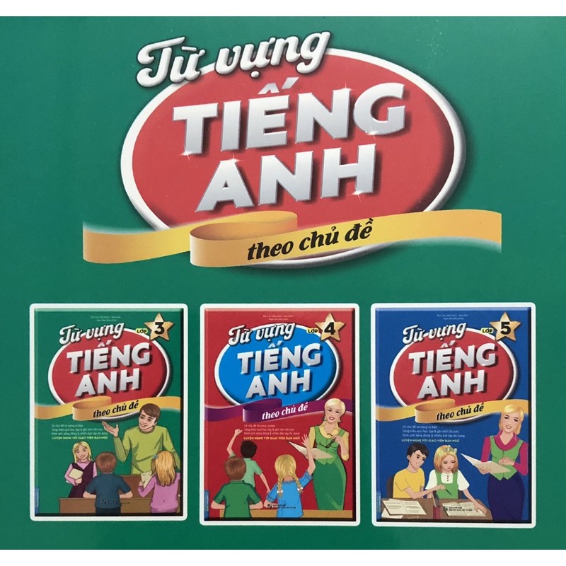 Sách - Từ vựng tiếng anh theo chủ đề lớp 3