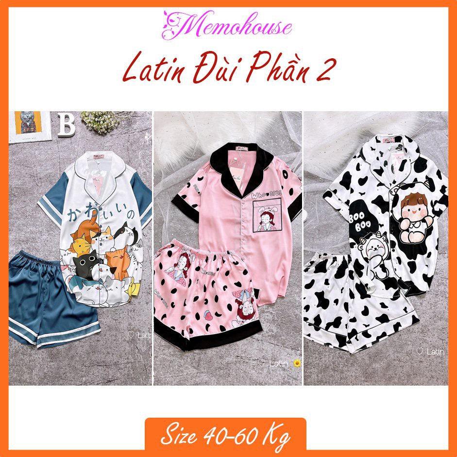 Phần 2_Đồ Mặc Nhà Pijama Lụa Latin Quần ĐÙI Freesize - HÀNG THIẾT KẾ