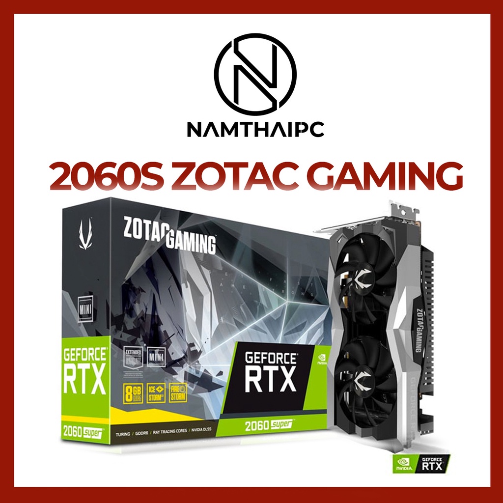 Card màn hình đồ hoạ - VGA 2060S ZOTAC GAMING GeForce RTX AMP
