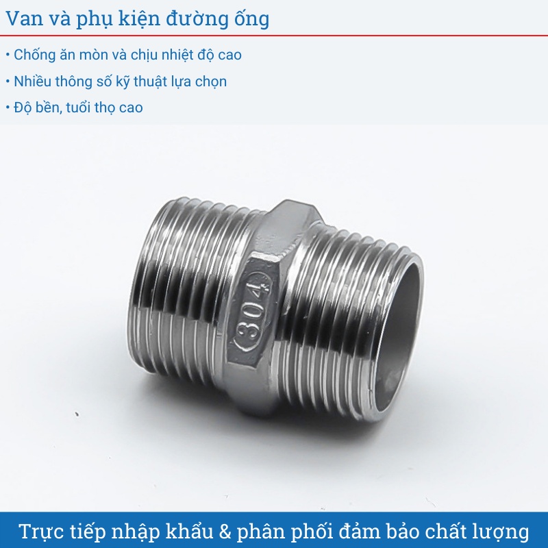 Kép inox 304 nối ren ngoài hai đầu có nhiều kích thước