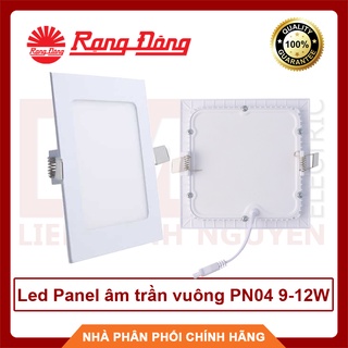 RẠNG ĐÔNG, BH 2 năm, Đèn LED Panel âm trần vuông PN04 12W, hàng Việt Nam - Chất lượng cao