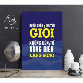 Tranh canvas cổ động TCVCD42 tặng đinh treo tranh