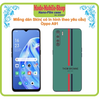 miếng dán skin (có in theo yêu cầu) dành cho điện thoại oppo A91