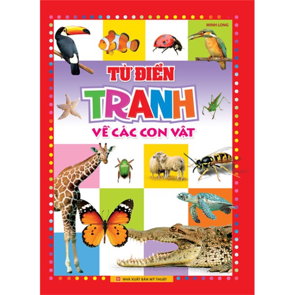 Sách Từ điển tranh về Con vật - Bìa 85