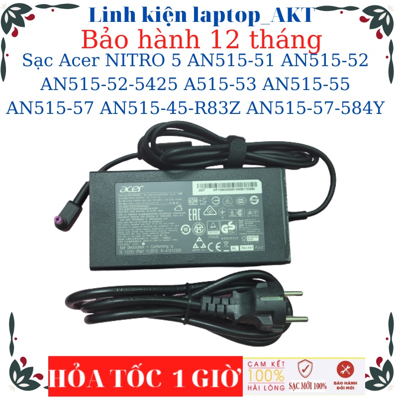Sạc Acer NITRO 5 AN515-51 AN515-52 AN515-52-5425 A515-53 AN515-55 A515-55-592 AN515-57 AN515-45-R83Z AN515-57-584Y