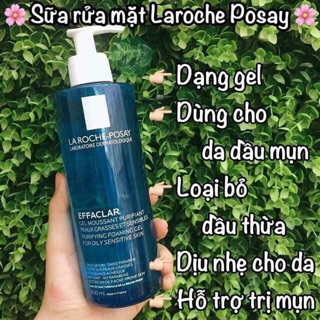 Sữa rửa mặt La Roche-Posay Effaclar 400ml