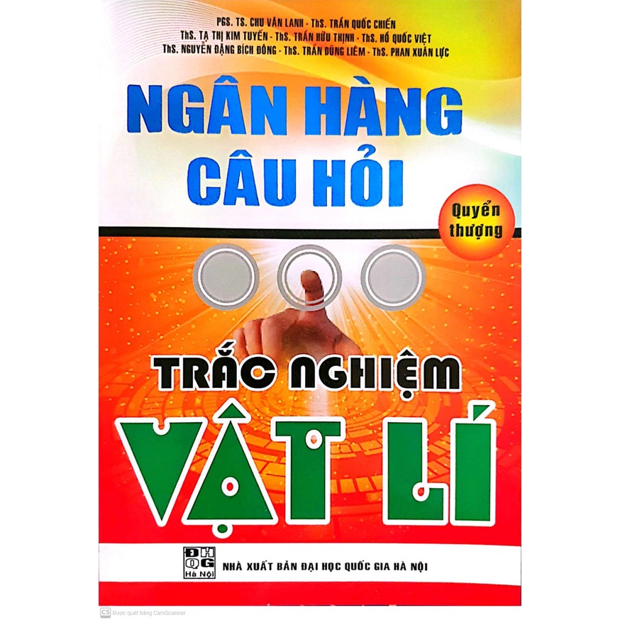 Sách - Ngân Hàng Câu Hỏi Trắc Nghiệm Vật Lý - Quyển Thượng