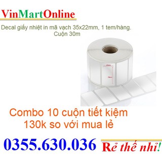 Combo 10 cuộn Decal giấy nhiệt in mã vạch 35x22mm  1 tem/hàng