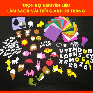 Trọn bộ nguyên liệu cắt sẵn làm sách vải tiếng Anh 26 trang cho bé