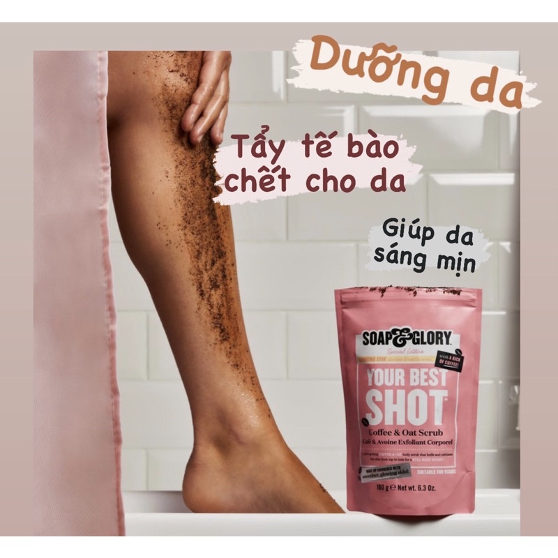 Tẩy tế bào chết SOAP&amp;GLORY YOUR BEST SHOT COFFEE AND OAT SCRUB