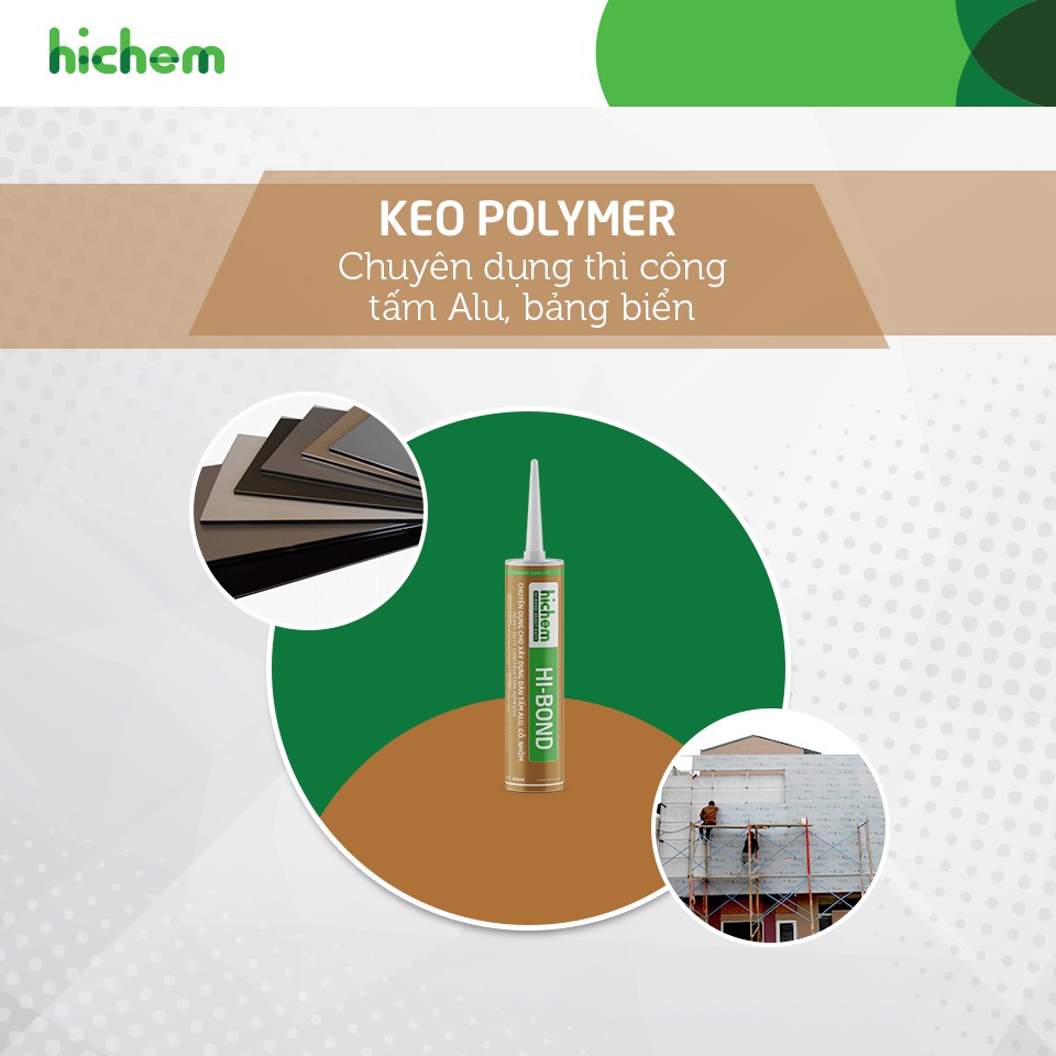 Keo HIBOND HICHEM - Chuyên dán tấm alu, gỗ, nhôm