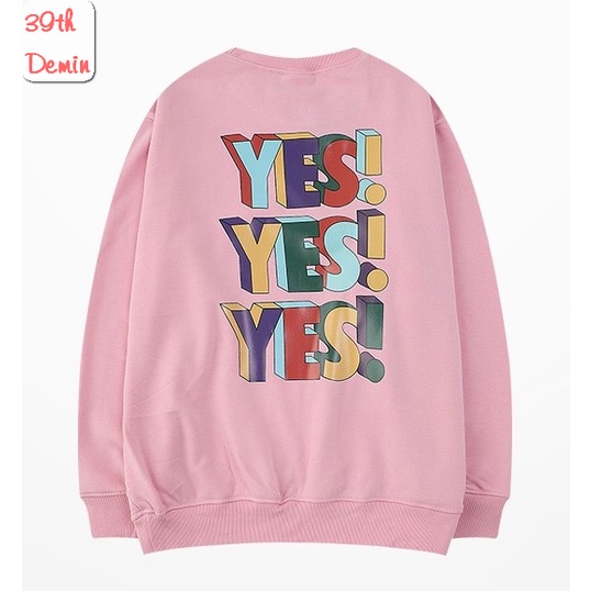 Áo nỉ YES YES YES nelly phong cách Hip Hop graffiti sweater unisex nam nữ Form rộng Free Size | BigBuy360 - bigbuy360.vn