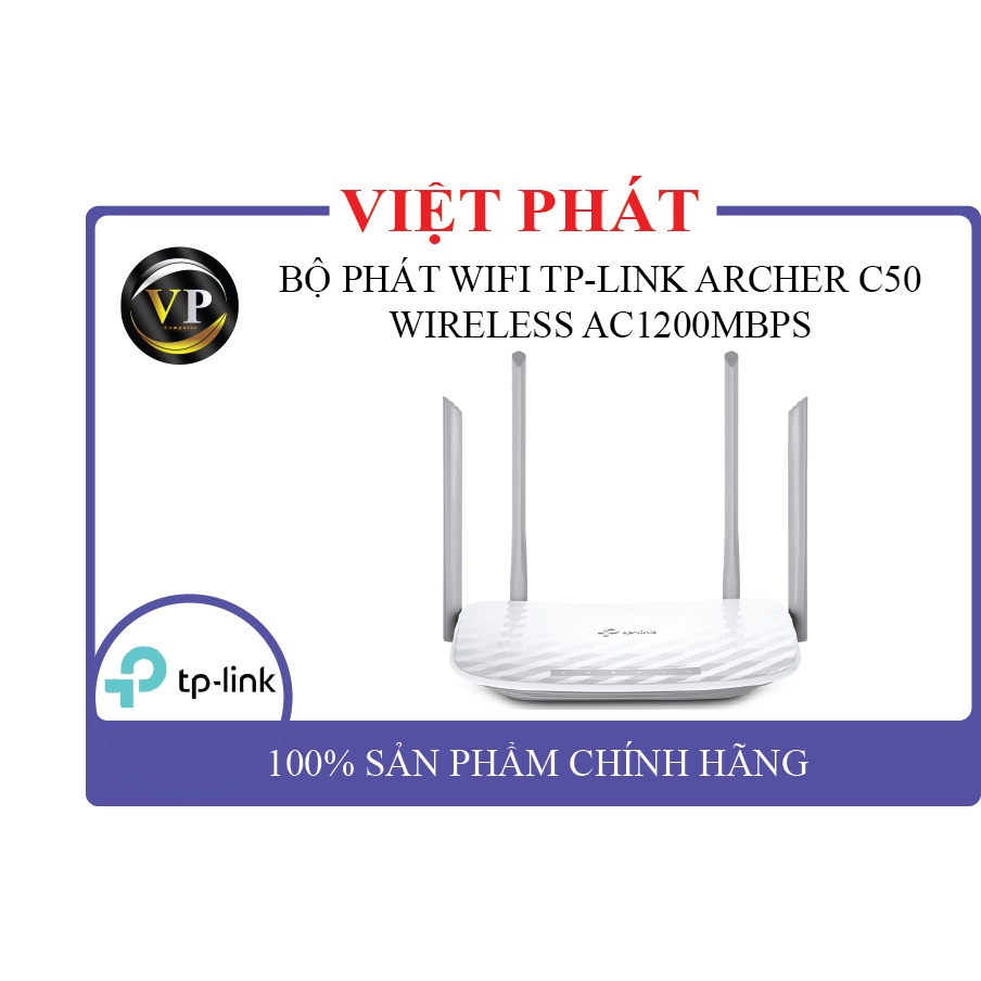 BỘ PHÁT WIFI TP-LINK C50 (4 ANTEN, 2 BĂNG TẦN) - CHÍNH HÃNG