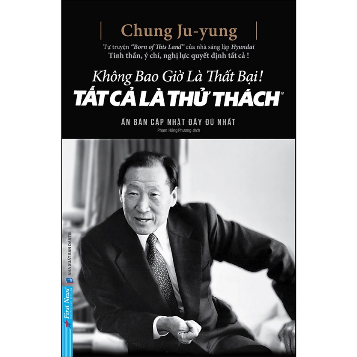 Sách - Không Bao Giờ Là Thất Bại, Tất Cả Là Thử Thách (Tái Bản 2022) (Bìa Cứng)
