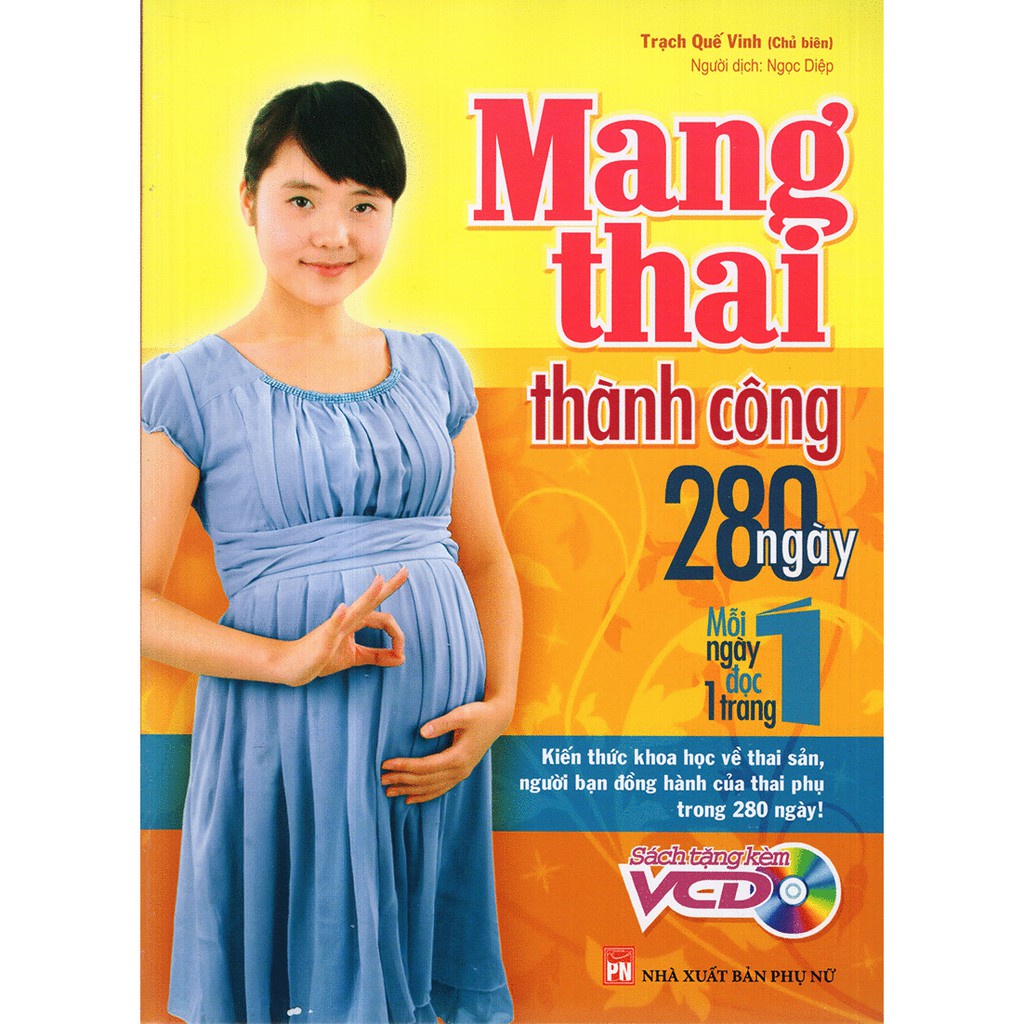 [Mã BMBAU50 giảm 10% đơn 99k] Sách: Mang Thai Thành Công - 280 Ngày, Mỗi Ngày Đọc 1 Trang