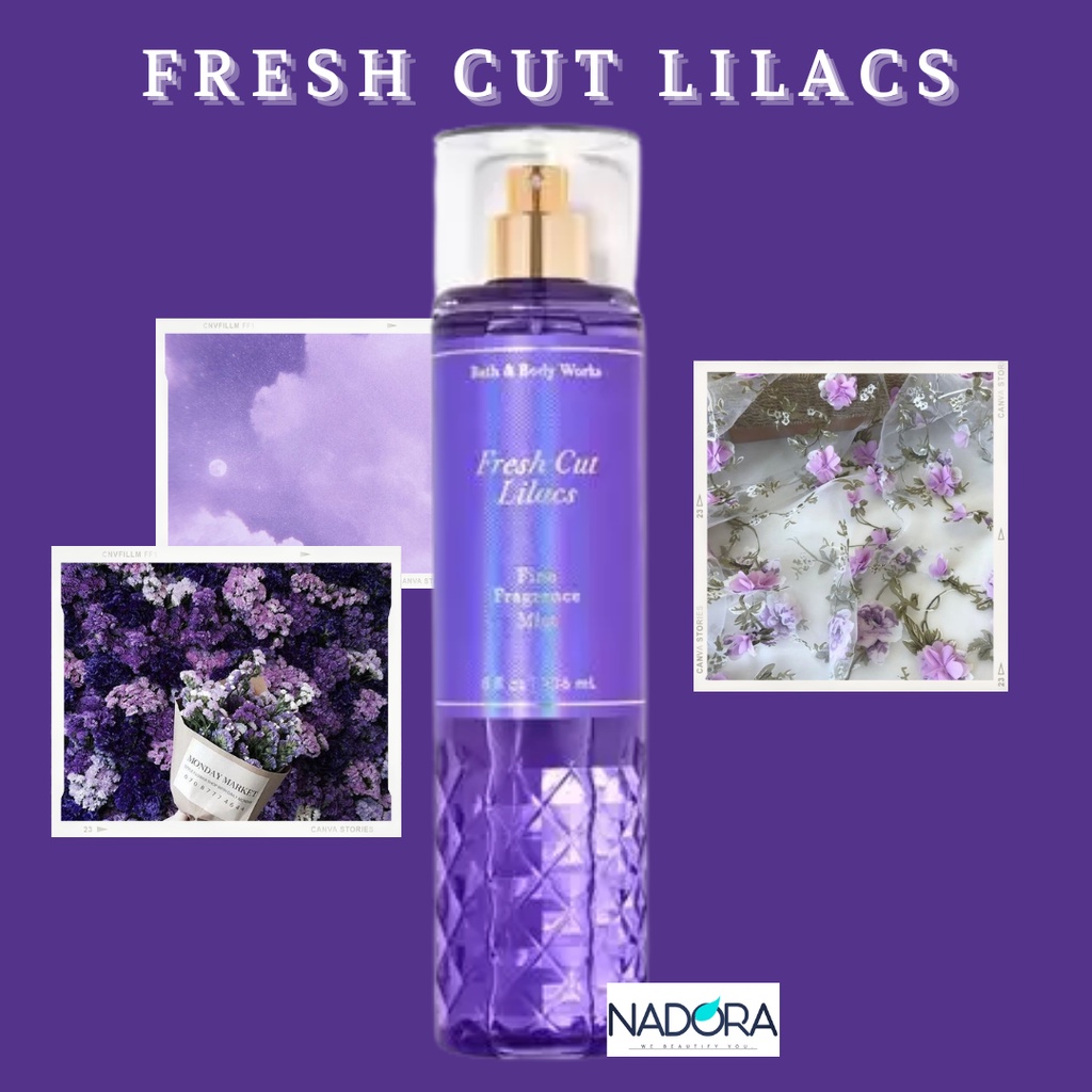 Xịt Thơm Toàn Thân Bath And Body Works - Fresh Cut Lilacs Body Mist