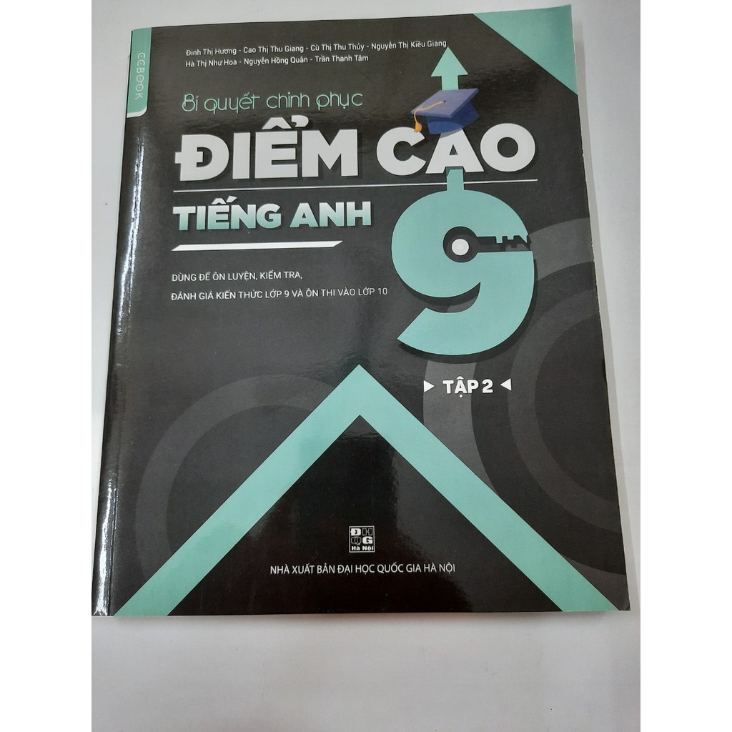 Sách - Bí quyết chinh phục điểm cao tiếng Anh 9 Tập 2