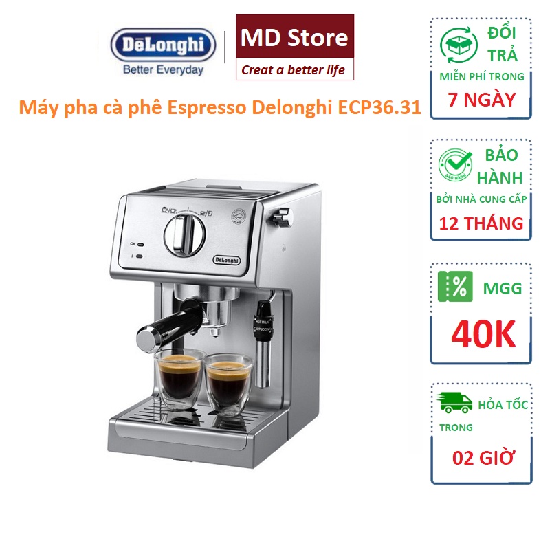 Máy pha cà phê Espresso  Delonghi ECP36.31 - Công suất đầu vào: 1100W [levanhung_75885]