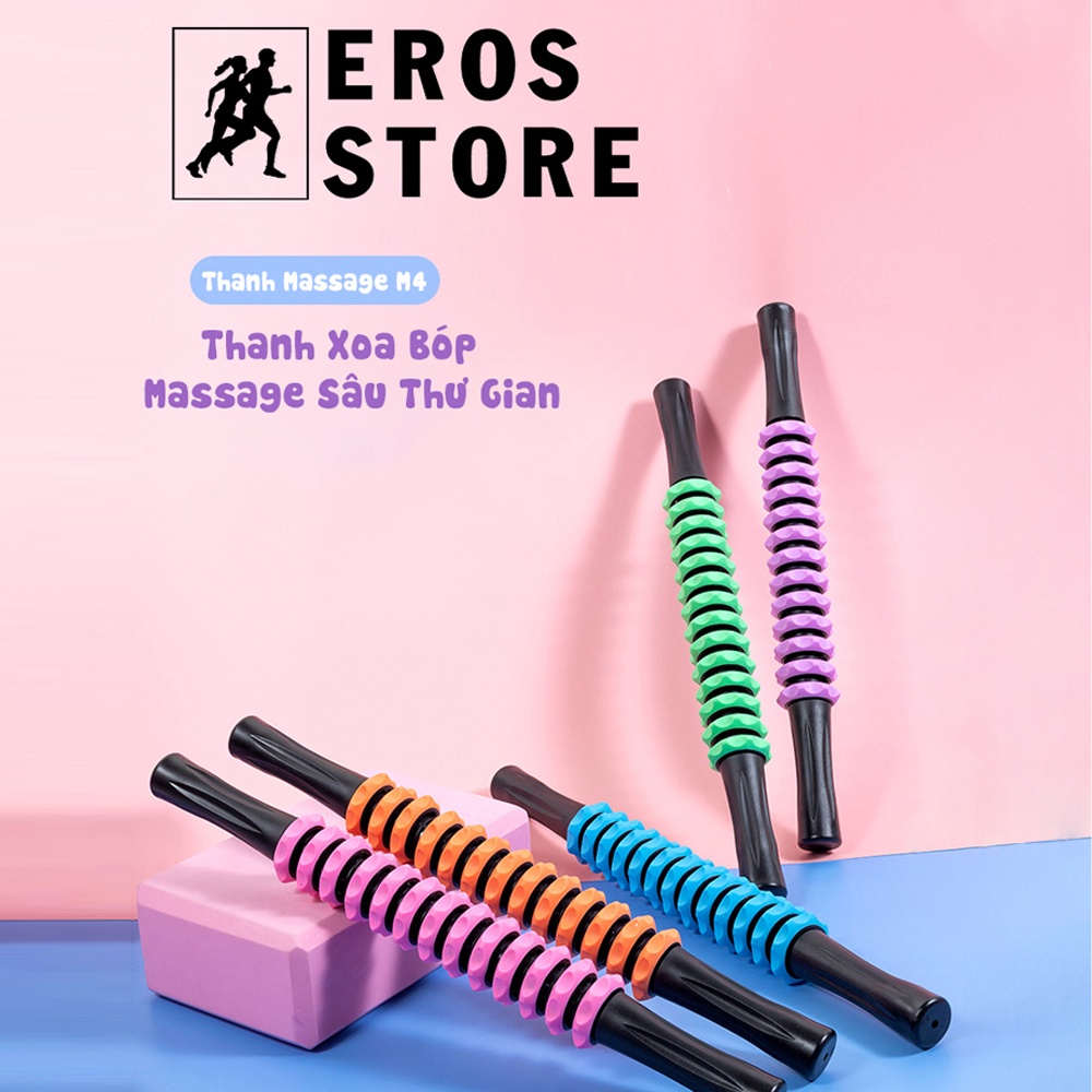 Thanh Massage M2, Con Lăn Yoga Chất Lượng Cao Chính Hãng Eros Store