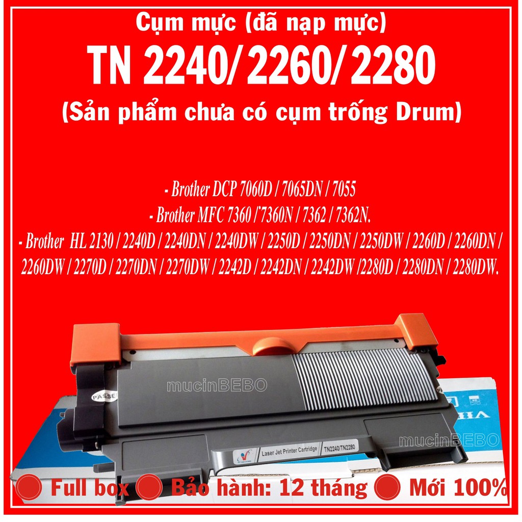 Cụm mực TN2260-TN2280-TN2240 máy in Brother HL 2240, 2250, 2260, 2270, 2242, DCP 7060D, 7065DN, Brother MFC 7360, [BEBO]