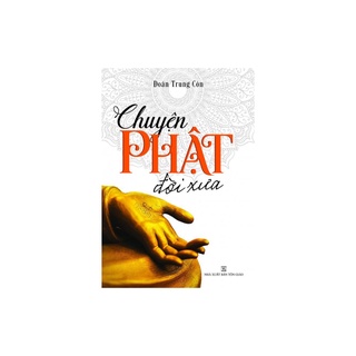 Sách - Chuyện Phật Đời Xưa
