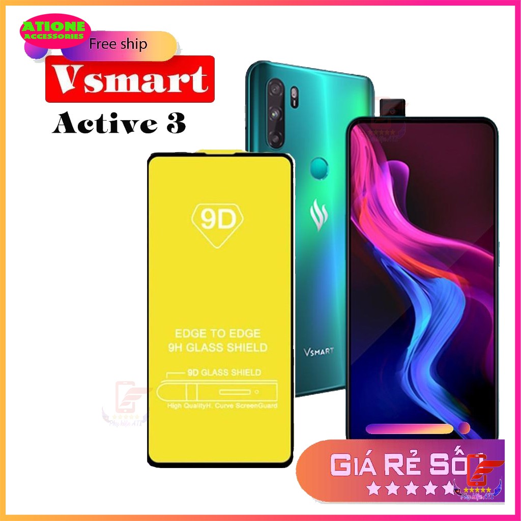Kính Cường Lực Vsmart Active 3 Full Màn và Trong suốt