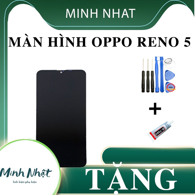 Màn hình oppo reno 5 zin tặng kèm bộ sửa 8 trong 1 và keo dán