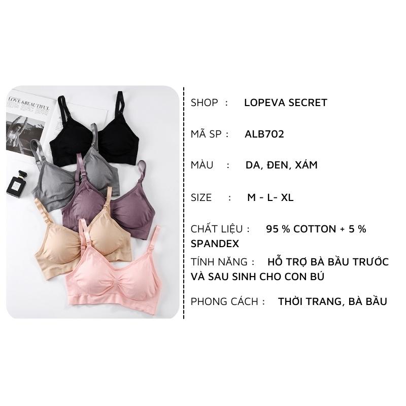 Áo Lót Bầu và Cho Con Bú Sau Sinh Chống Chảy Xệ Khóa Trước LOPEVA SECRET ALB702