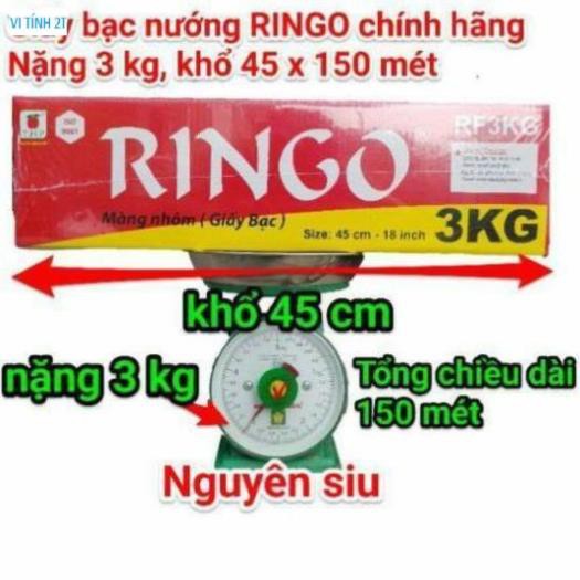 Giấy bạc nướng thực phẩm RINGO 3 KG RF3KG khổ 45 cm tổng dài 150 mét, màng nhôm nướng thực phẩm ringo 3kg