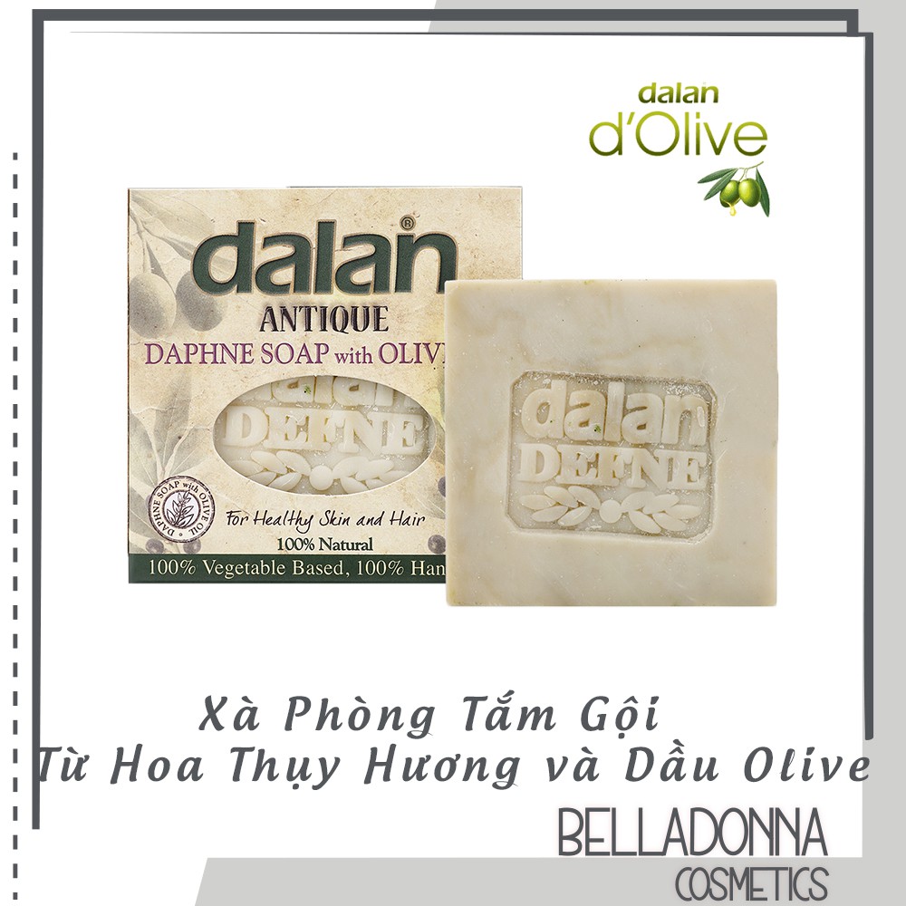 [CHÍNH HÃNG] Xà phòng tắm gội từ hoa Thụy Hương &amp; dầu Olive DALAN ANTIQUE SOAP With Olive Oil 150g