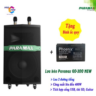 Loa kéo paramax go-300 new hàng chính hãng