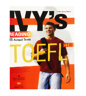 IVYs TOEFL iBT Reading: 15 Actual Tests