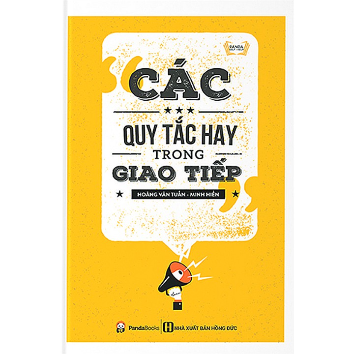 Sách - Các quy tắc hay trong giao tiếp (Tái bản)