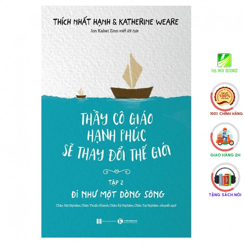 Sách - Thầy Cô Giáo Hạnh Phúc Sẽ Thay Đổi Thế Giới - Tập 2 - Thái Hà Books