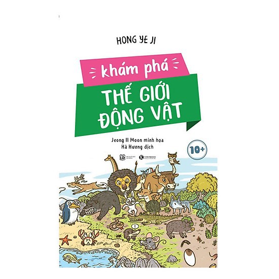 Sách - Khám Phá Thế Giới Động Vật 10+