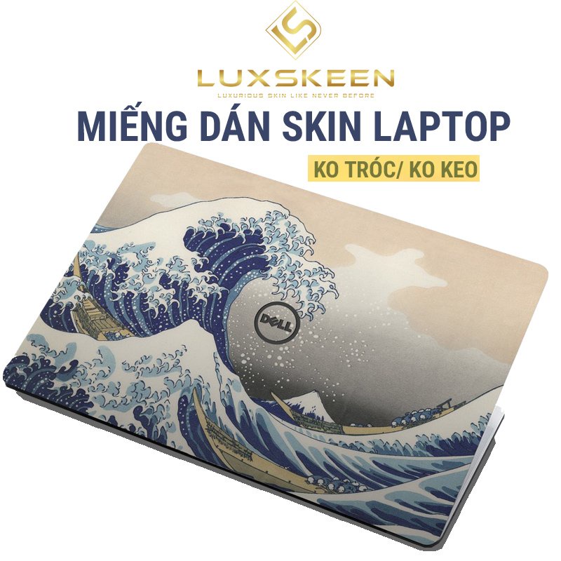 Miếng Dán Skin Laptop - Decal Dán cho Dell, Hp, Asus, Lenovo, Acer, MSI, Surface,Vaio, Macbook 15 6 inch MD 45 LUXSKEEN