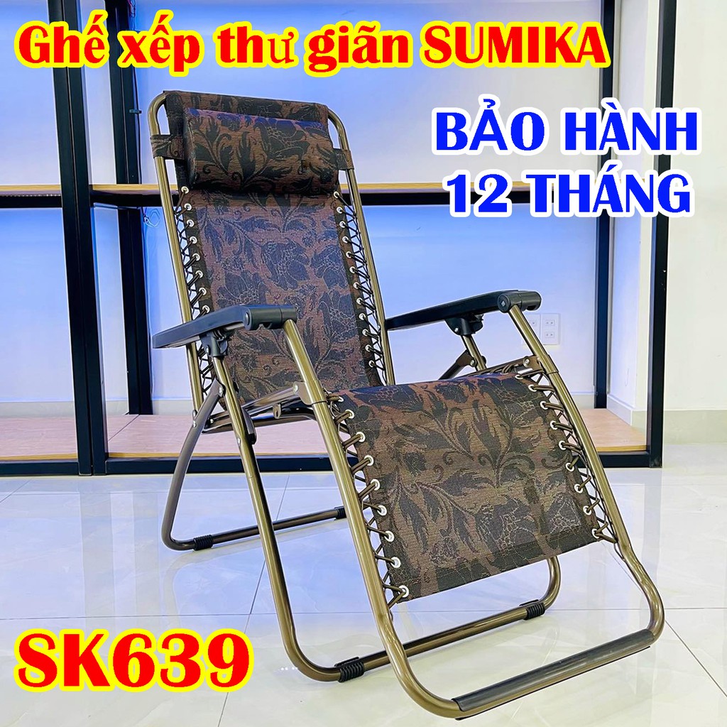 Ghế xếp thư giãn Sumika SK639 Khung: thép hợp kim sơn tĩnh điện Chất liệu: Vải lưới, không thấm nước, Có thể gấp g