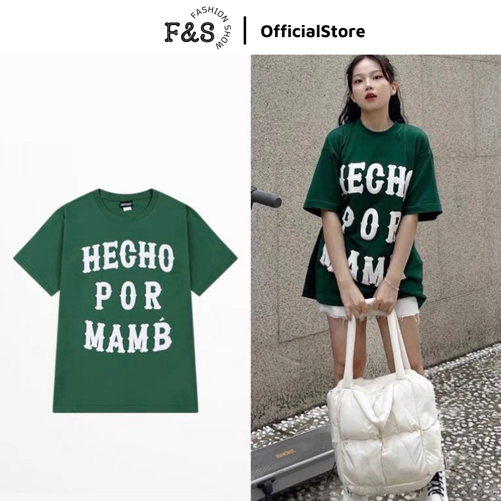 Áo thun tay lỡ unisex form rộng HECHO POR MAMA - Áo phông F&S nam nữ, cặp đôi, hội nhóm phong cách hàn quốc
