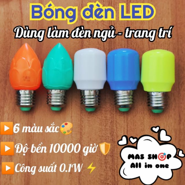 (GIÁ HỦY DIỆT) Bóng đèn LED dùng cho Đèn ngủ, Đèn trang trí, Đèn thờ cúng (Giao mẫu bóng ngẫu nhiên) | BigBuy360 - bigbuy360.vn