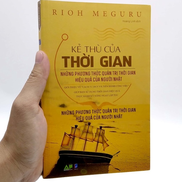 Sách - Kẻ Thù Của Thời Gian, Những Phương Thức Quản Trị Thời Gian Hiệu Quả Của Người Nhật
