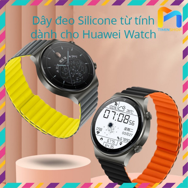 Dây đeo Huawei Watch 3/ 3 Pro/ GT2 Pro/ GT/ GT2E/ GT2 - Chất Silicone, khóa nam châm