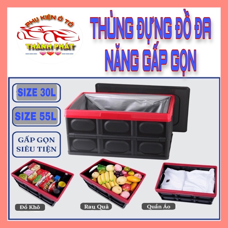 Thùng chứa đựng đồ đa năng có thể gấp gọn tiện dụng để cốp ô tô xe hơi dung tích 30L và 55L