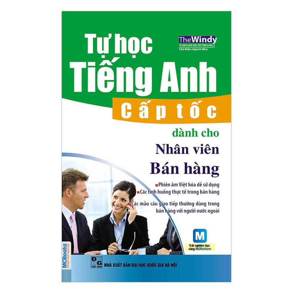 Sách - Tự Học Tiếng Anh Cấp Tốc Dành Cho Nhân Viên Bán Hàng Phiên Bản Mới - Học Kèm CD