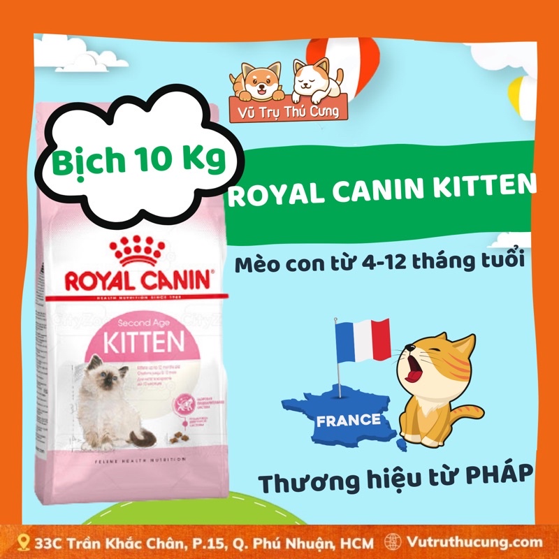 THỨC ĂN HẠT ROYAL CANIN KITTEN 10Kg| Thức ăn hạt cho mèo của Pháp