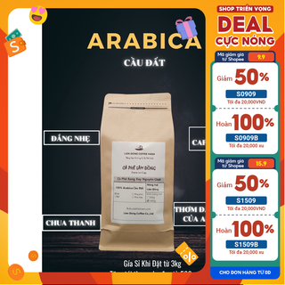 Cà phê Arabica Cầu Đất rang mộc, thơm đặc trưng, chua nhẹ, cà phê pha phin,Coldbrew hoặc pha máy