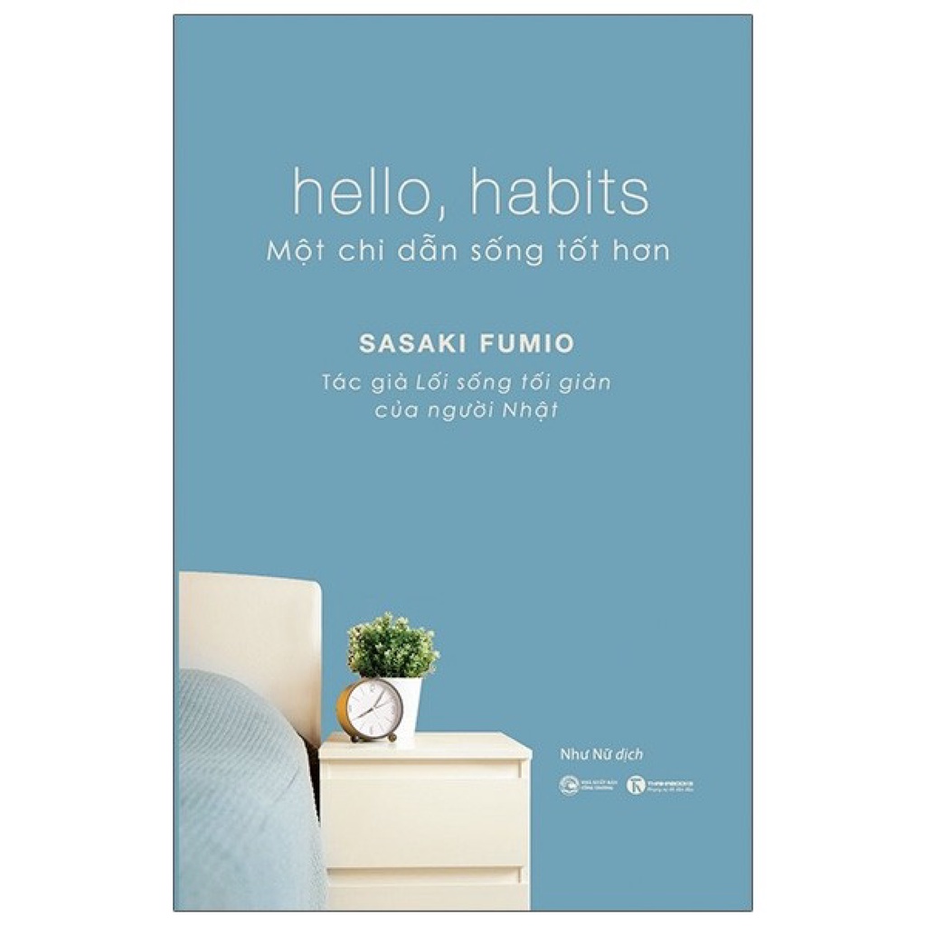 Sách Thái Hà - Hello, Habits - Một Chỉ Dẫn Sống Tốt Hơn