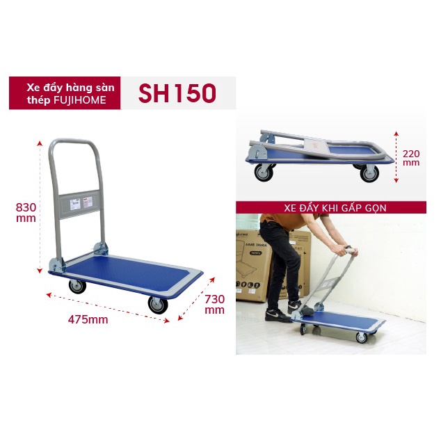 Xe đẩy hàng sàn thép Fujihome SH150 - Tải trọng 100Kg - Bảo hành chính hãng 12T